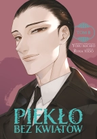 Piekło bez kwiatów 08